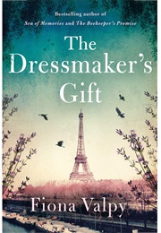 The Dressmakers Gift (Fiona Valpy)