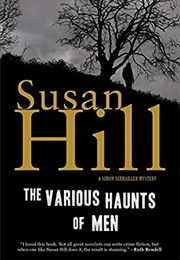 The Various Haunts of Men (Susan Hill)