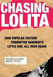 Chasing Lolita (Graham Vickers)