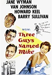 Three Guys Named Mike (1951)