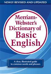 The Mirriam-Webster Dictionary (Merriam Webster)