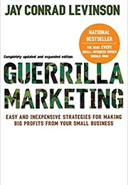 Guerilla Marketing (Jay Conrad Levinson)