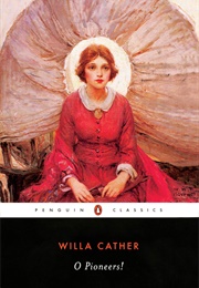O Pioneers! (Willa Cather)