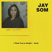 Rush - Jay Som