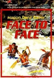 Face to Face (Marion Dane Bauer)