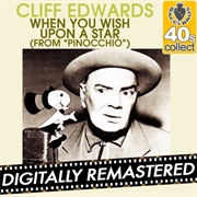 When You Wish Upon a Star - Cliff Edwards