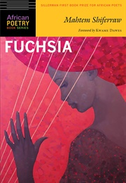 Fuchsia (Mahtem Shiferraw)