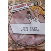 A Quarter of the Best Kola Kubes