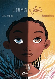 Le Chemin De Jada (Laura Nsafou Barbara Brun)