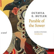Parable of the Sower by Octavia Butler