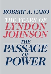 The Passage of Power (Robert Caro)