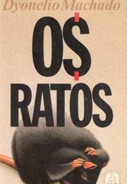 Os Ratos (Dyonelio Machado)