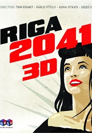 Riga: 2041 (2015)