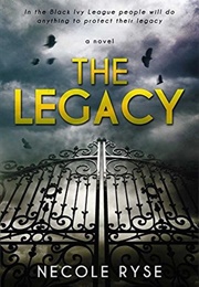 The Legacy (Necole Ryse)