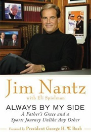 Always by My Side: A Father's Grace and a Sports Journey Unlike Any Other (Jim Nantz)