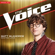Wasted Love - Matt McAndrew