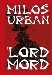 Lord Mord (Miloš Urban)
