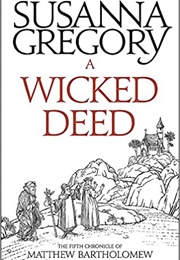 A Wicked Deed (Susanna Gregory)