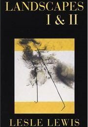 Landscapes I & II (Lesle Lewis)