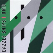 OMD - Dazzle Ships