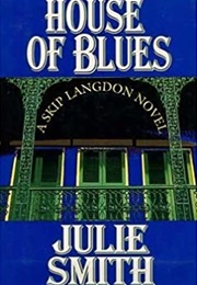 House of Blues (Julie Smith)