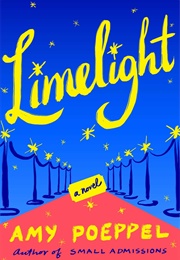 Limelight (Amy Poeppel)