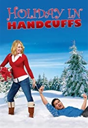 Holiday in Handcuffs (2007)