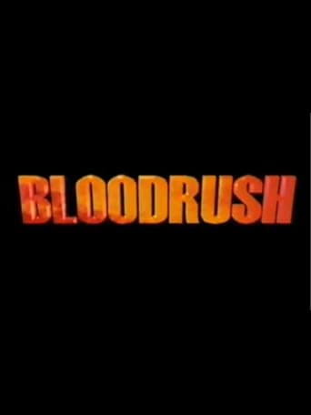 Bloodrush (1997)