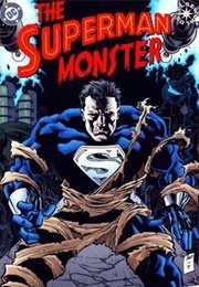 The Superman Monster (Dan Abnett)