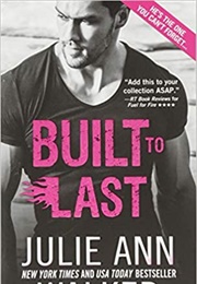 Built to Last (Julie Ann Walker)