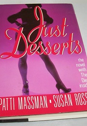 Just Desserts (Patti Massman and Susan Rosser)