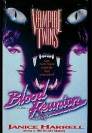 Blood Reunion (Janice Harrell)
