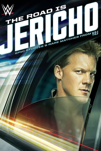 The Road Is Jericho: Epic Stories and Rare Matches From Y2J (2015)