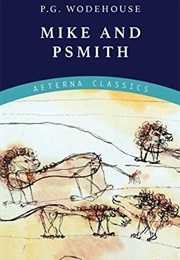 Mike and Psmith (P.G. Wodehouse)
