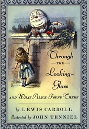 Through the Looking Glass (Lewis Carroll)