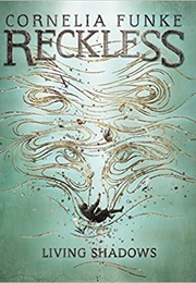 Living Shadows (Cornelia Funke)