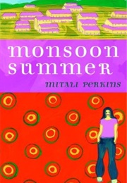 Monsoon Summer (Mitali Perkins)