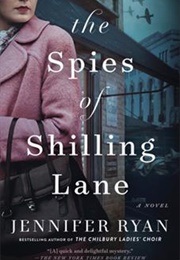The Spies of Shilling Lane (Jennifer Ryan)
