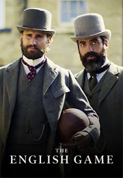 The English Game (2020)