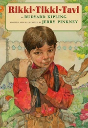 Rikki-Tikki-Tavi (Kipling, Rudyard)