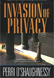 Invasion of Privacy (Perri O&#39;shaughnessy)