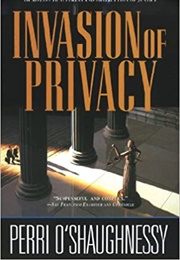 Invasion of Privacy (Perri O'shaughnessy)
