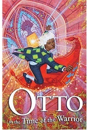 Otto in the Time of the Warrior (Charlotte Haptie)