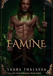 Famine (Laura Thalassa)