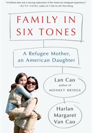 Family in Six Tones (Lan Cao)