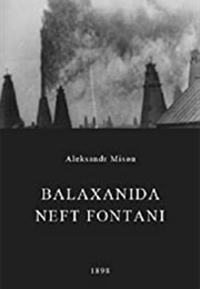 Balaxanida Neft Fontani (1898)