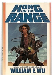 Hong on the Range (William F Wu)