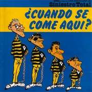 ¿Cuándo Se Come Aquí? – Siniestro Total (1982)
