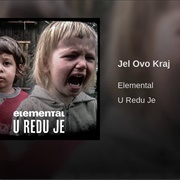 Jel Ovo Kraj - Elemental