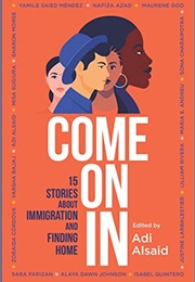 Come on in (Adi Alsaid)